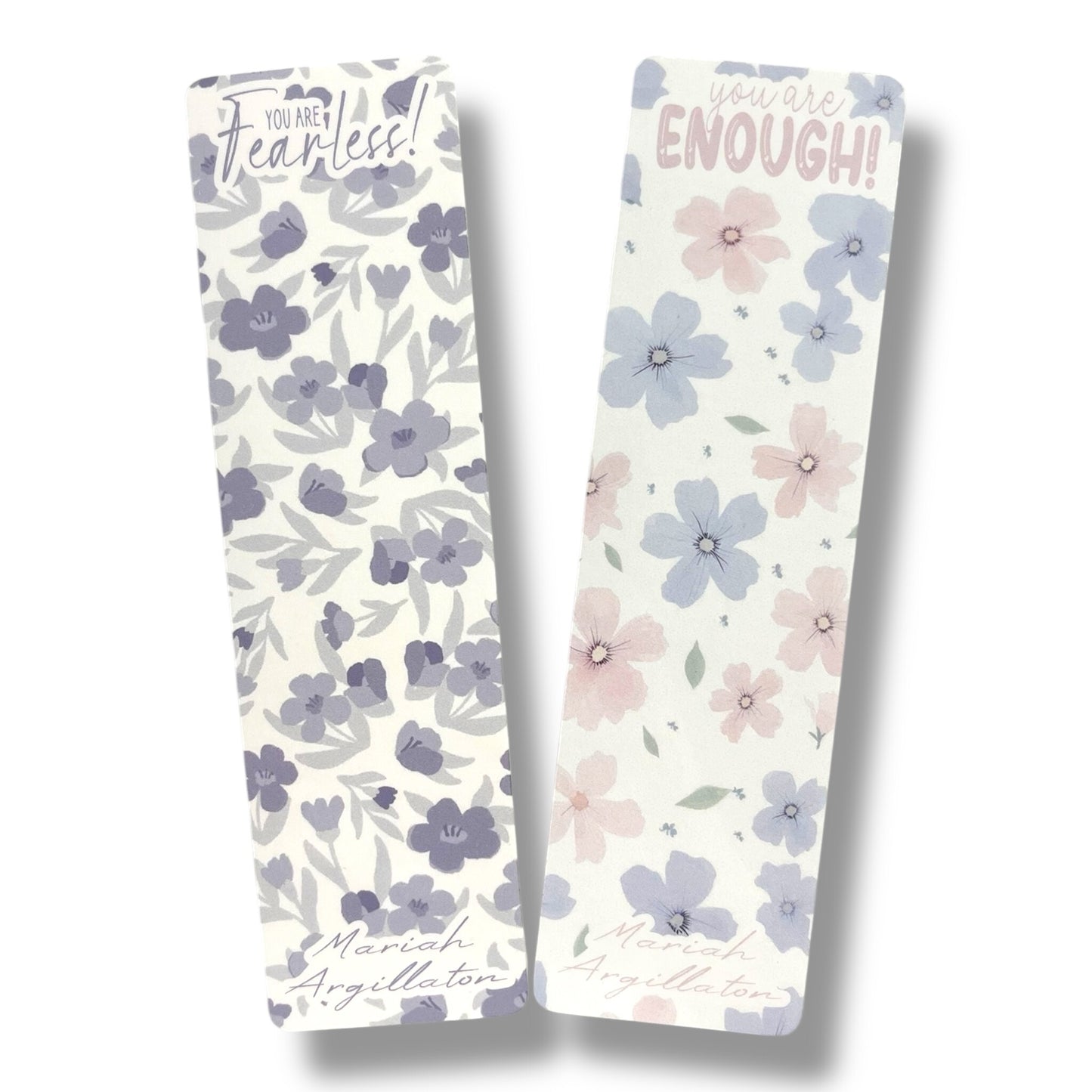 You Are Enough/You Are Fearless Bookmarks!