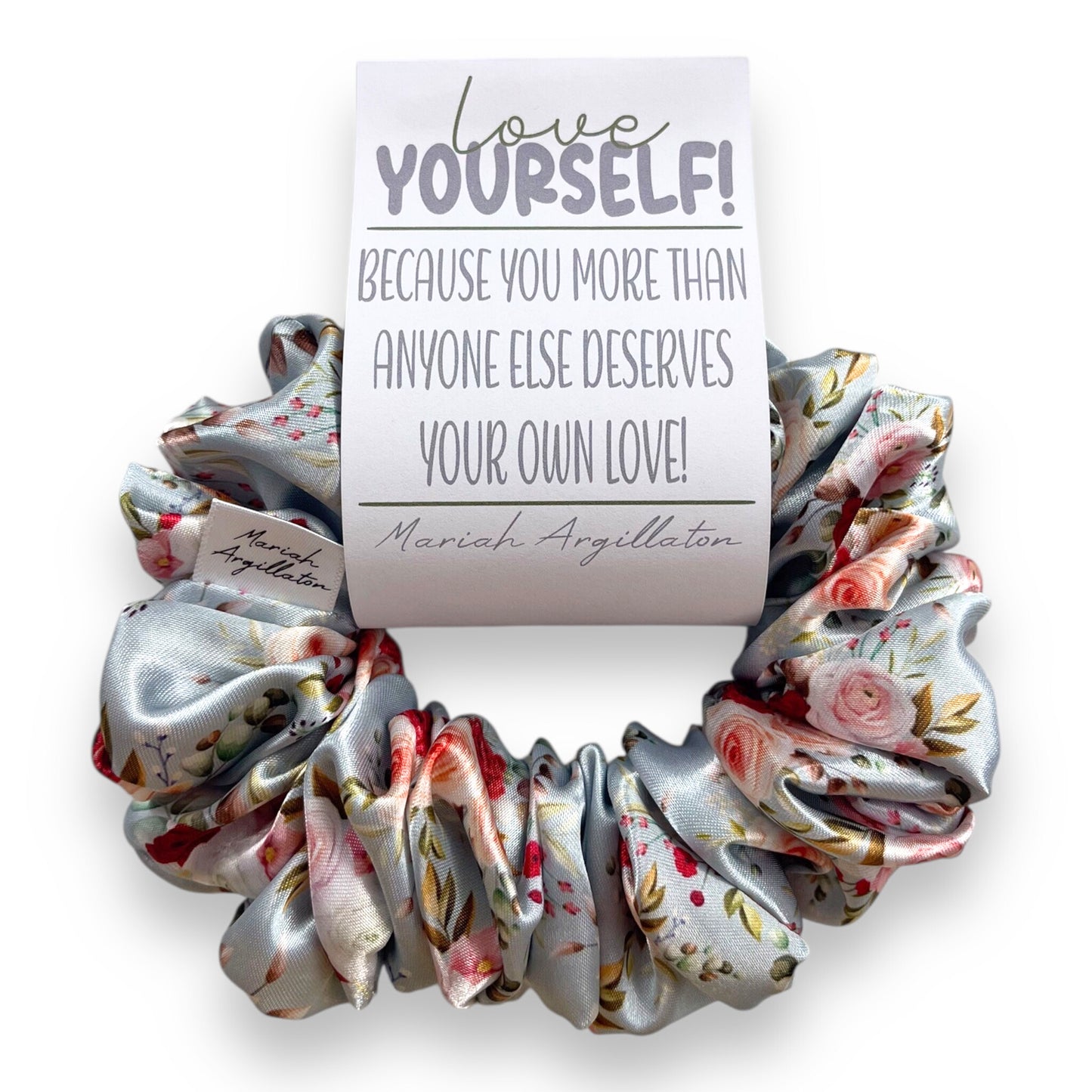 Love Yourself Scrunchie!