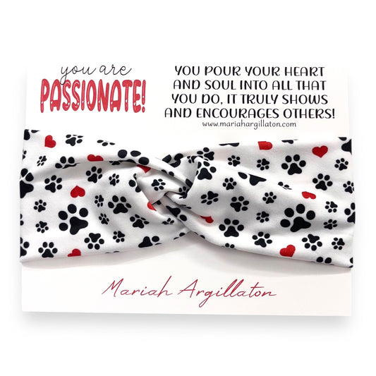 You Are Passionate Headband!