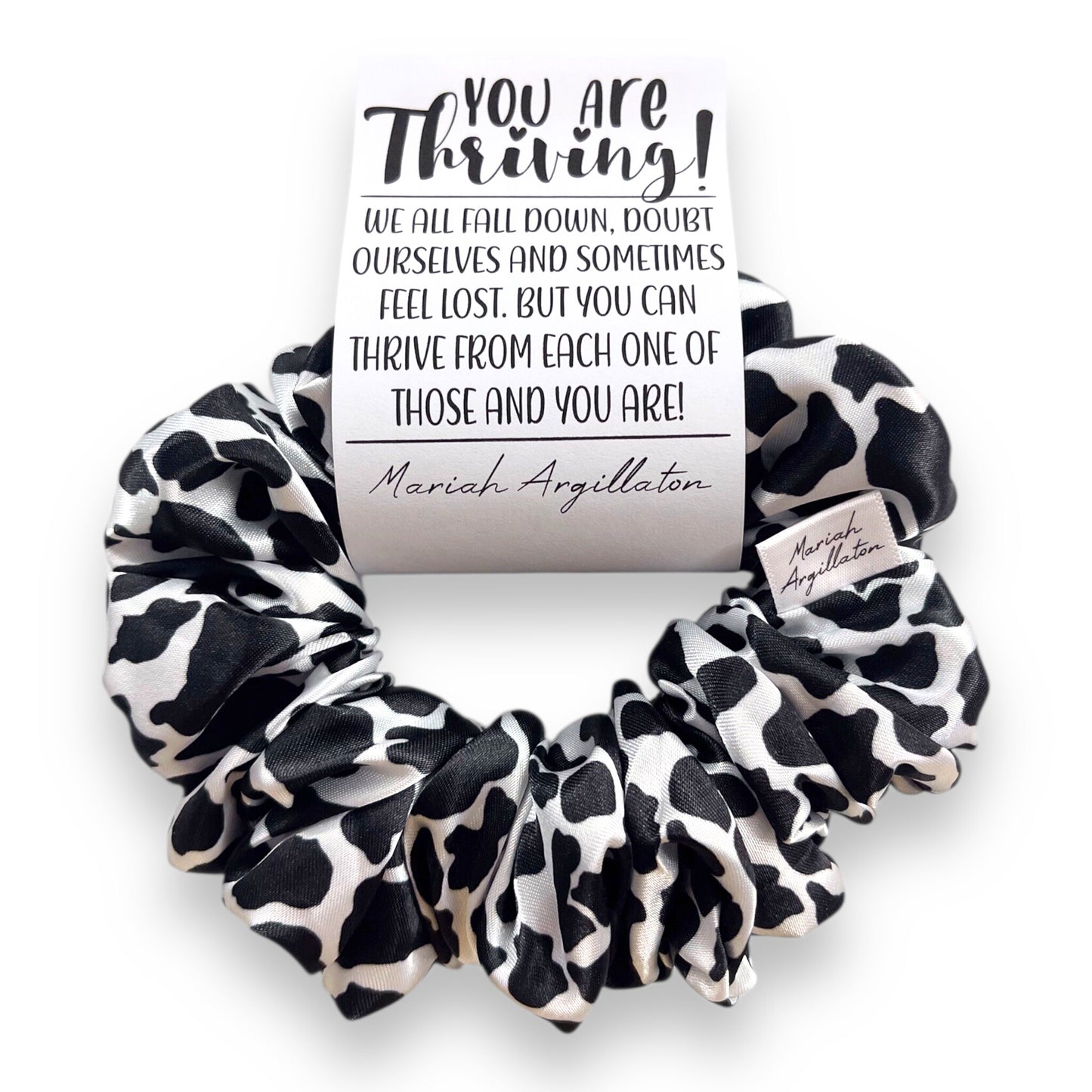 You Are Thriving Scrunchie!