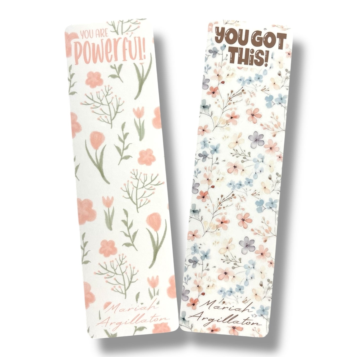 You Got This/You Are Powerful Bookmarks!