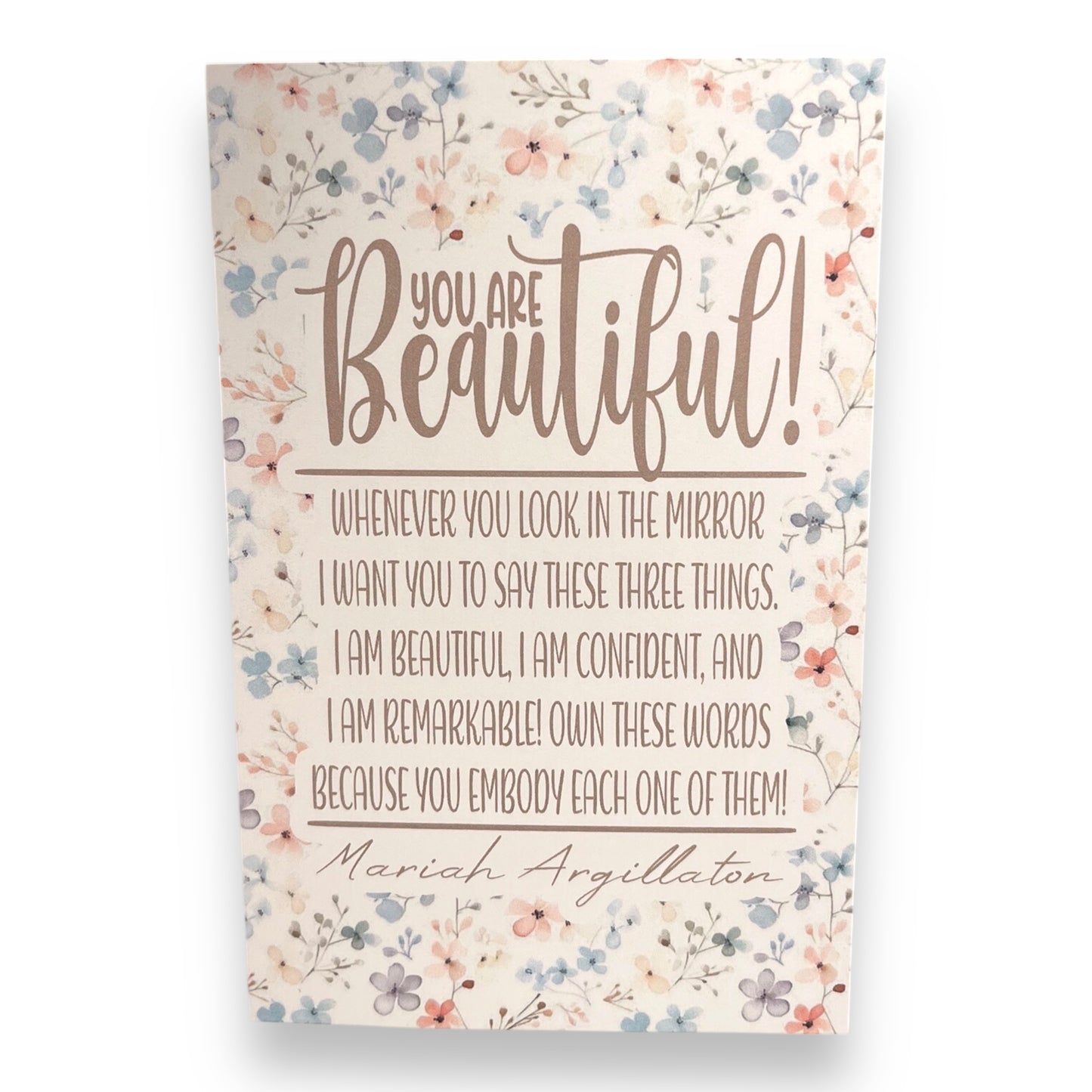 You Are Beautiful Card!