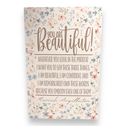 You Are Beautiful Card!
