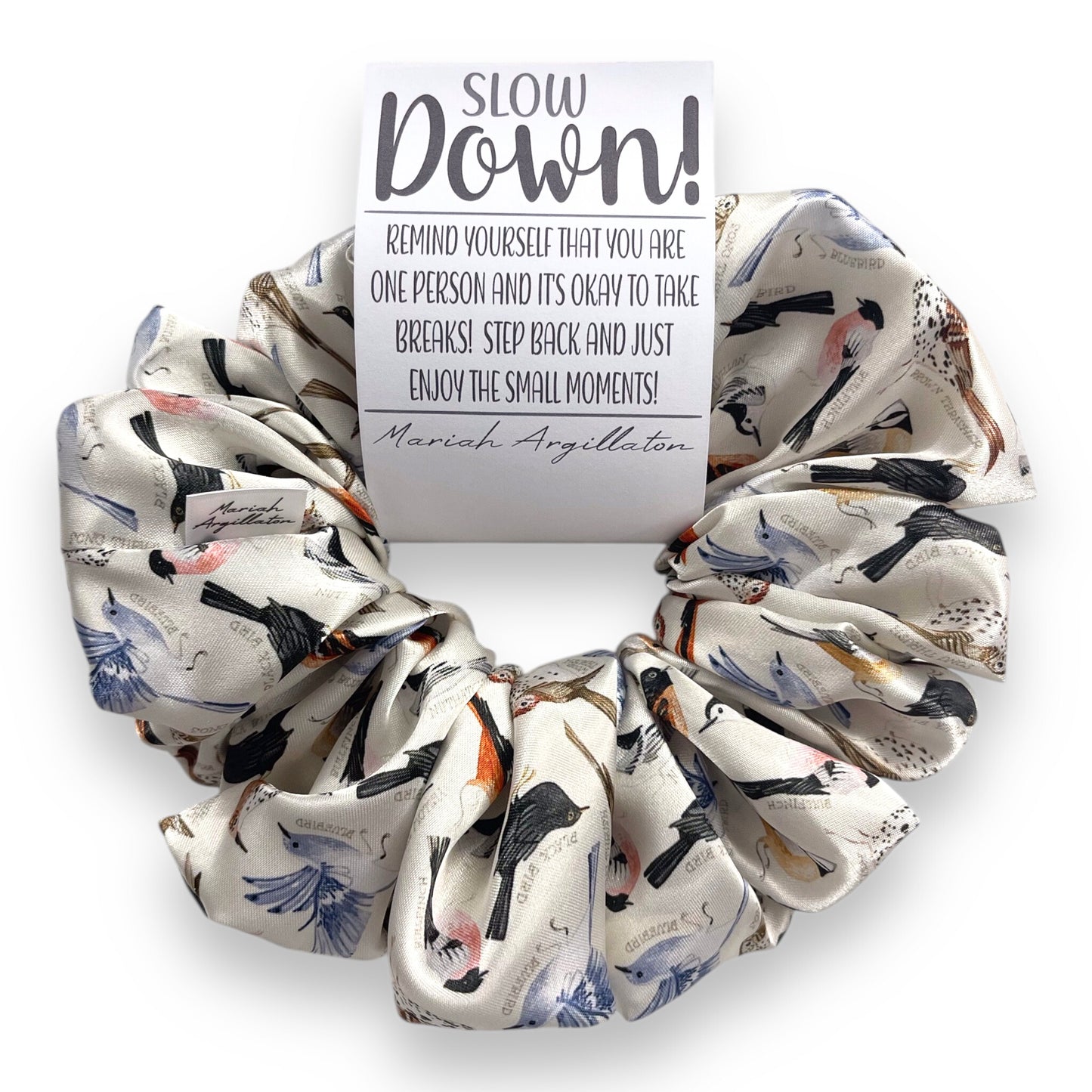 Slow Down Scrunchie!
