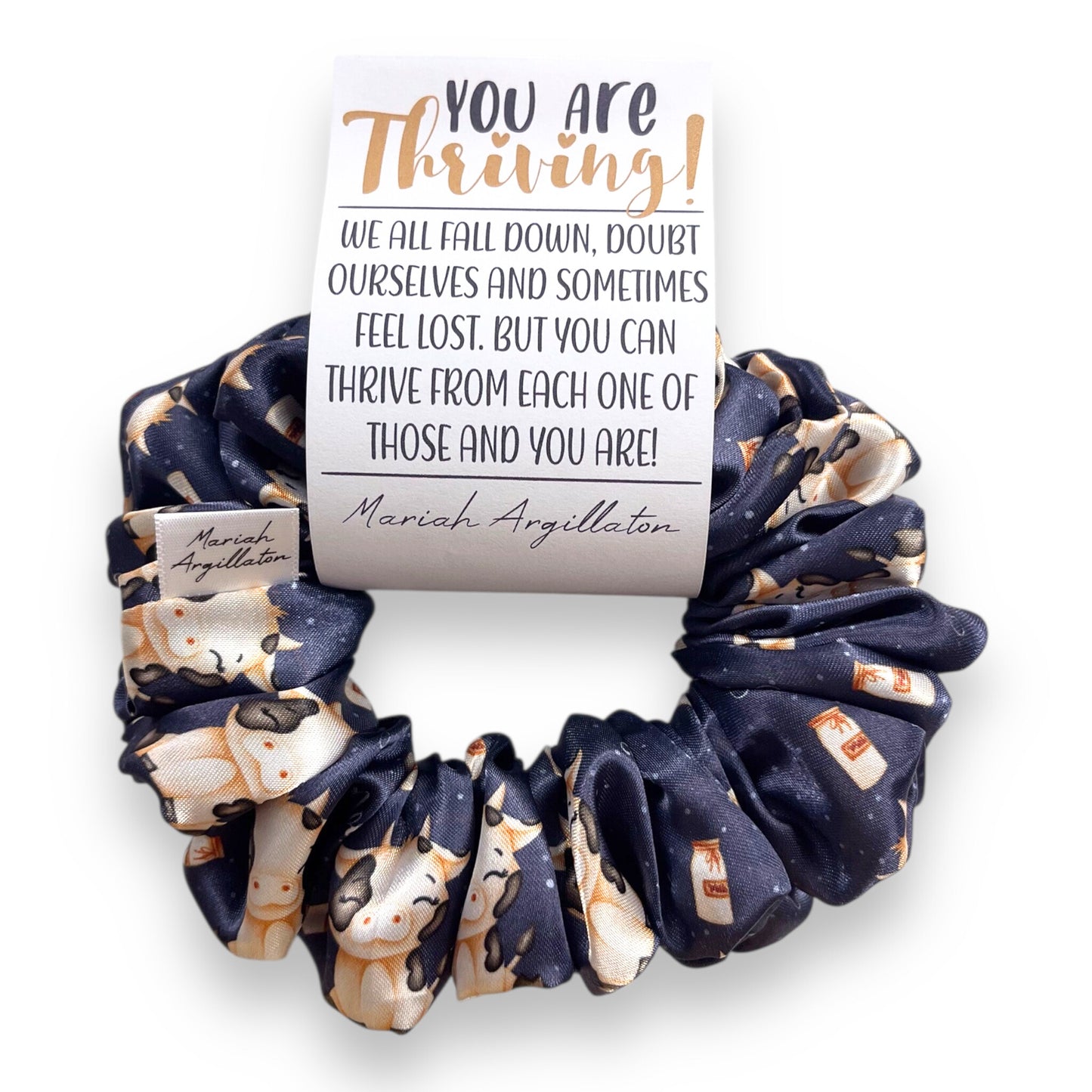 You Are Thriving Scrunchie!