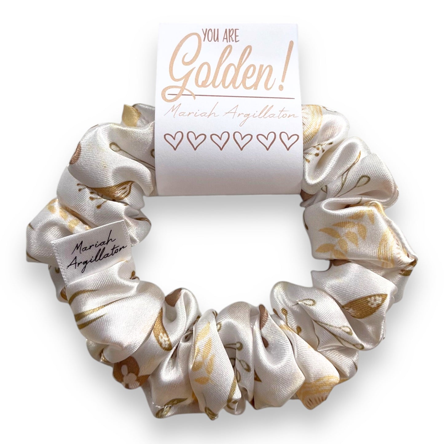 You Are Golden Scrunchie!