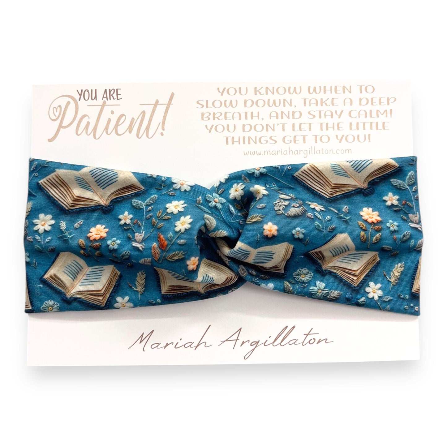 You Are Patient Headband!