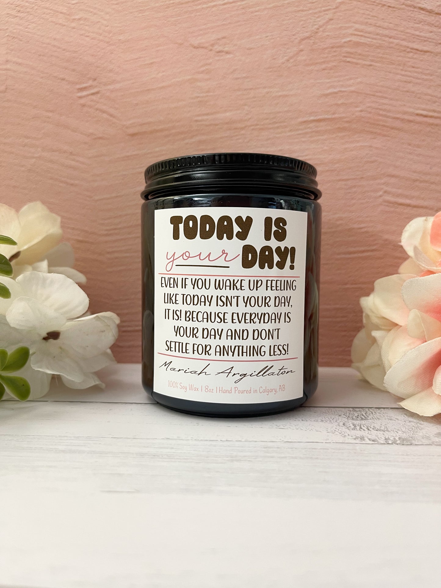 Today Is Your Day, Orange Creamsicle Candle!