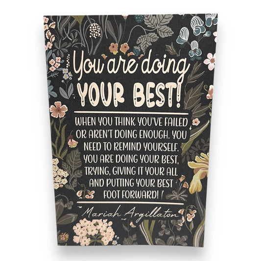 You Are Doing Your Best Card!