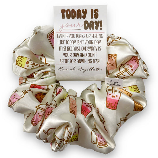 Today Is Your Day! XL Scrunchie